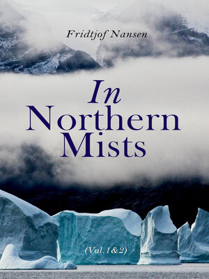 cover image of In Northern Mists (Volume 1&2)